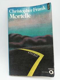 Mortelle 法文原版《致命的》