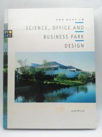 The Best in Science Office and Business Park Design 英文原版《最佳科学办公室和商业园区设计》