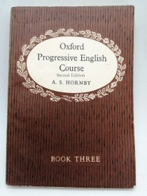 Oxford Progressive English Course (Book Three) 英文原版-《牛津进步英语课程》（第3册）