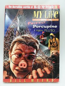 My Life as a Prickly Porcupine from Pluto 英文原版-《我作为冥王星带刺豪猪的生活》