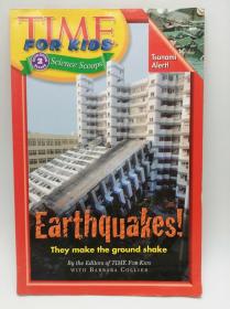 Time For Kids: Earthquakes! (Time For Kids Science Scoops: Level 2) 孩子们的时间：地震！