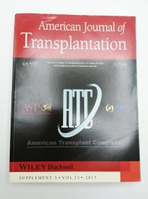 American Journal of Transplantation: American Transplant Congress (Supplement 5-Volume 13-2013) 英文原版-《美国移植杂志：美国移植大会》（补编5—2013年第13卷）