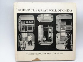 Behind the great wall of China: Photographs from 1870 to the present 英文原版-《中国长城的背后 1870 年至今的摄影作品》