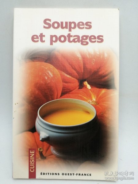 Soupes et Potages 法文原版-《汤羹和浓汤》