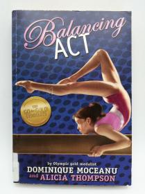 The Balancing Act (Go-for-Gold Gymnasts, The Book 2) 英文原版《平衡法案》