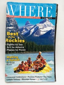 CANADIAN ROCKIES EDITION: WHERE (SHOPPING, DINING, ENTERTAINMENT & MAPS) SUMMER 2005 英文原版-《加拿大洛基山脉版：何处》（关于购物、餐饮、娱乐和地图）2005年夏季