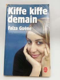 Kiffe Kiffe Demain 法文原版-《明天》