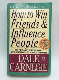 How to Win Friends & Influence People 英文原版《如何赢得朋友和影响他人》