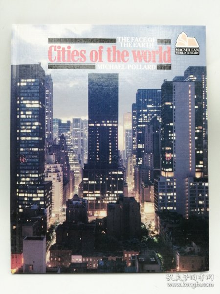 The Face of the Earth : Cities of the World 英文原版-《地球的面貌：世界城市》