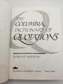 The Columbia Dictionary of Quotations 英文原版《哥伦比亚引文词典》