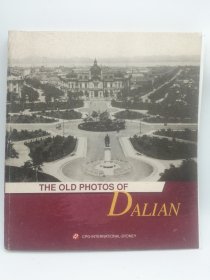 The Old Photos of Dalian 英文原版-《大连旧影》