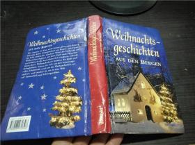 Weihnachts-geschichten  AUS DEN BERGEN 年 大32开硬精装 原版外文  图片实拍