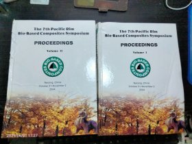 The 7th pacific rim Bio-Based Composites symposium PROCEEDINGS Volume ⅠⅡ