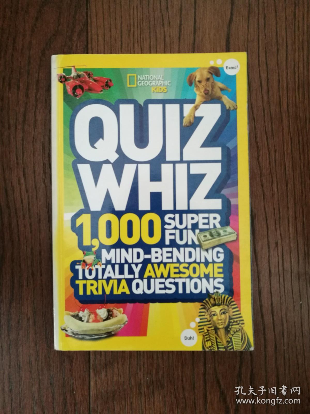 QUIZ WHIZ（英文原版。智力竞赛高手。16开。书内有字迹，前几页有脱胶现象）