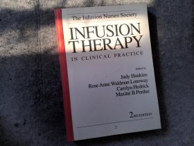 (the infusion nurses society)infusion therapy in clinical practice