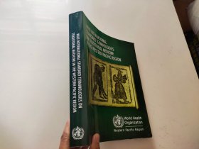 WHO INTERNATIONAL STANDARD TERMINOLOGIES ON TRADITIONAL MEDICINE IN THE WESTERN PACIFIC