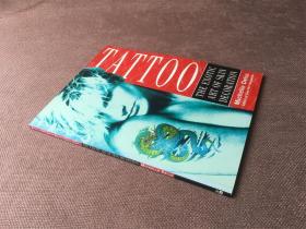 Tattoo: The Exotic Art of Skin Decoration（英语）