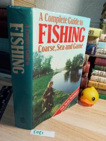 A COMPLETE GUIDE TO FISHING  《钓鱼指南》 含376副彩图  22副黑白插图   精装带书衣