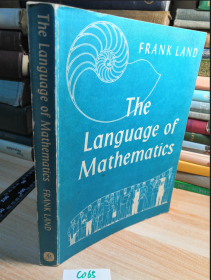 THE LANGUAGE OF MATHEMATICS  《数学》  FRANK LAND   24.5X18CM