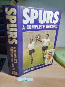 SPURS 精装带书衣   插图本  A COMPLETE RECORD 1882-1988  扉页有很多签名