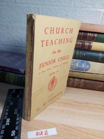 TEACHING FOR THE JUNIOR CHILD  平转    英文原版   A FOUR YEARS' SCHEME OF TRANING