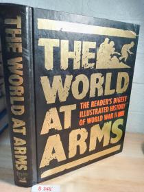 The World At Arms The Readers Digest Illustrated History of World War II   海量插图   《图解二战史》  大开本  28x21.5cm