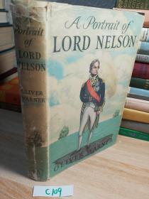 A PORTRAIT OF LORD NELSON  《纳尔逊勋爵》   英文原版   精装带书衣