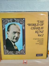 LP 黑胶唱片 THE WORLD OF CHARLIE KUNZ    VOL.2