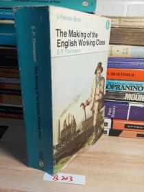 鹈鹕丛书 the making of the English working class 汤普森  《英国工人阶级的形成》 E.P.THOMPSON