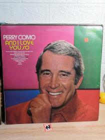 佩里科莫 Perry Como and I love you so 抒情男声   封面有赠言签名