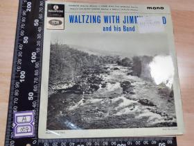 7寸黑胶唱片  WALTZING WITH JIMMY SHAND AND HIS BAND