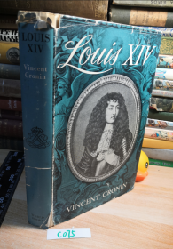 Louis XIV   《路易十四》    插图本    BY BINCENT CRONIN   精装带书衣