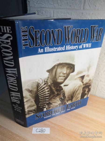 THE SECOND WORLD WAR 图说二战史 AN ILLUSTRATED HISTORY OF WWII 精装带书衣 近800页厚本 海量插图 28.5X22.5CM