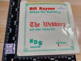 THE BILL RAYNER FOUR LP 7寸黑胶唱片  PLAYS FOR DANCING