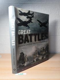 Great Battles: Decisive Conflicts that Have Shaped history  精装带书衣  250多副彩图  29x23.5cm