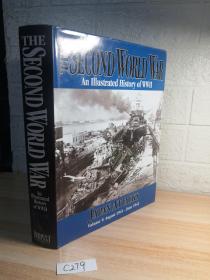 THE SECOND WORLD WAR 图说二战史 AN ILLUSTRATED HISTORY OF WWII 精装带书衣 近800页厚本 海量插图 28.5X22.5CM