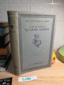 1936年  A LITTLE BOOK OF QUAKER SAINTS   精装带书衣