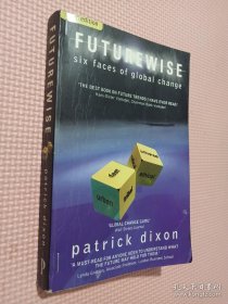 Futurewise: The Six Faces of Global Change