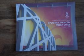 第29届奥林匹克运动会 开幕式媒体指南 英文版