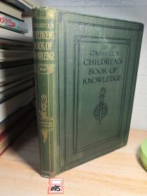 CASSELL'S CHILDREN'S BOOK OF KNOWLEDGE 《卡塞尔的儿童知识书》 海量插图  含彩图