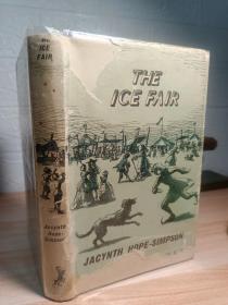 THE ICE FAIR 带书衣 插图本