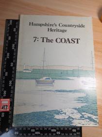 HAMPSHIRE'S COUNTRYSIDE HERITAGE   插图本  THE COAST   大开本  30x21cm