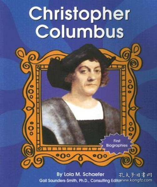 Christopher Columbus (First Biographies)