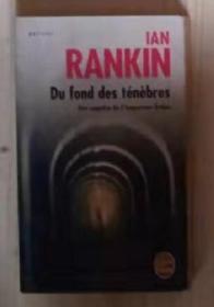 【英语原版】Du fond des ténèbres de Ian Rankin 著