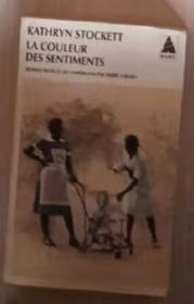 【法语原版】La couleur des sentiments de Kathryn Stockett 著