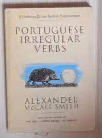 【英语原版】Portuguese Irregular Verbs by Alexander Mccall Smith 著