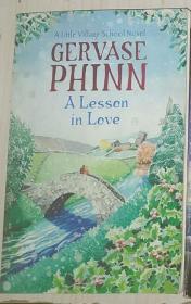 英文原版 A Lesson in Love by Gervase Phinn 著
