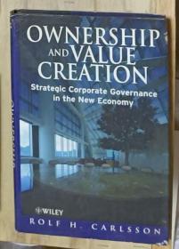 英文原版 Ownership and Value Creation by Rolf H. Carlsson 著 精装大开本