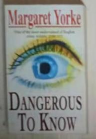 英文原版 Dangerous to Know by Margaret Yorke 著