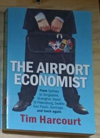 英文原版 The Airport Economist by Tim Harcourt 著